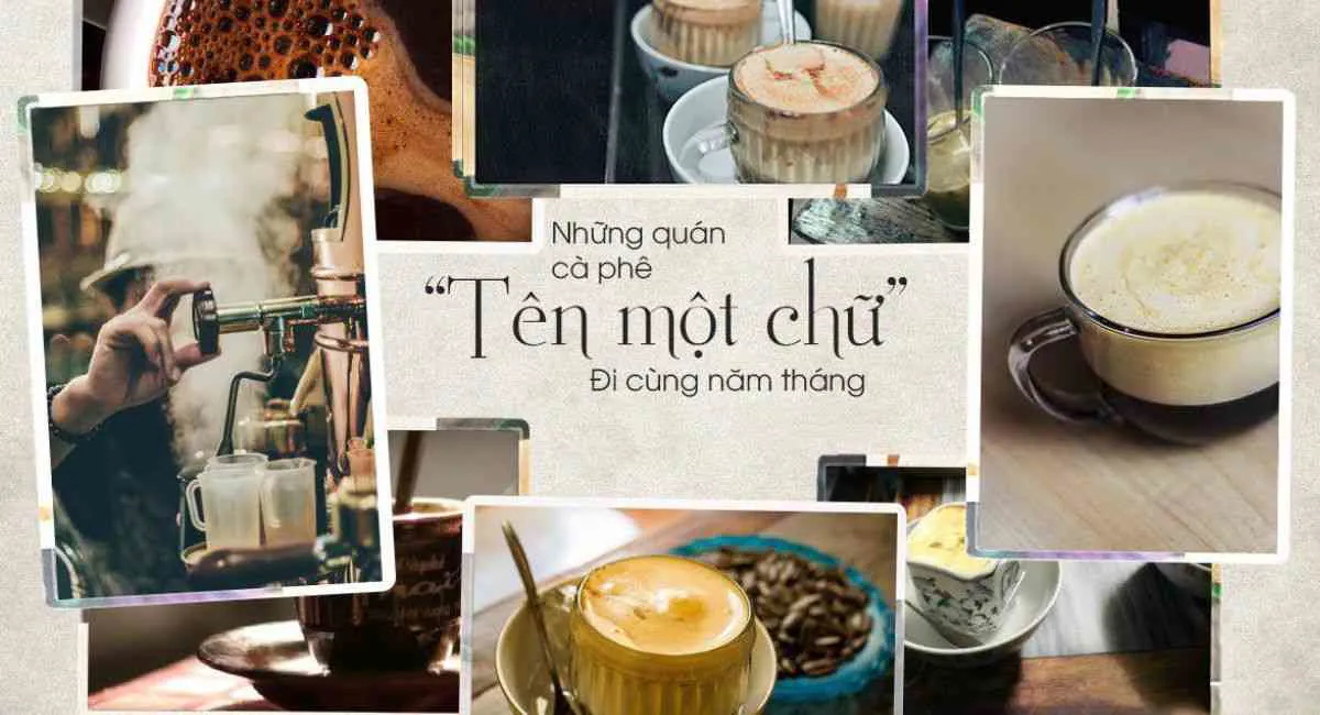 Hướng Dẫn Chi Tiết Đặt Tên Quán Cafe 1 Chữ Hay