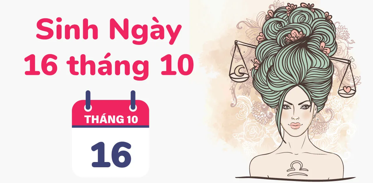 Người sinh 16-10 là cung gì? Tránh cứng nhắc nếu không muốn công việc gặp vấn đề