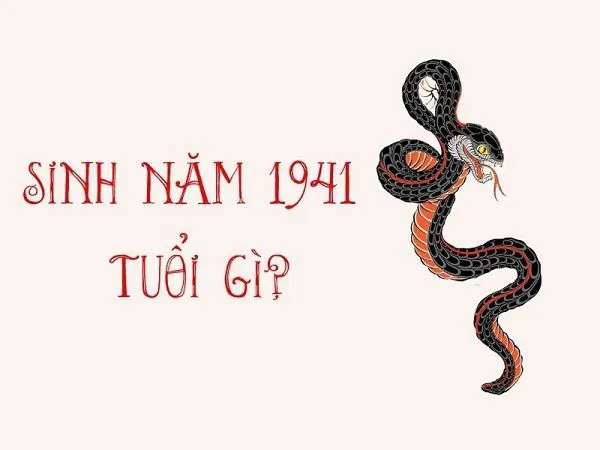 Sinh Năm 1941 Bao Nhiêu Tuổi? Mệnh gì? Cung gì? Tuổi con gì?