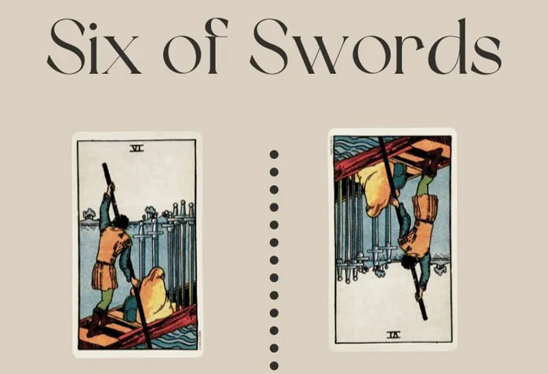 Ý nghĩa lá Six of Swords: Mạnh dạn vượt qua gian nan, thử thách để lòng bình yên